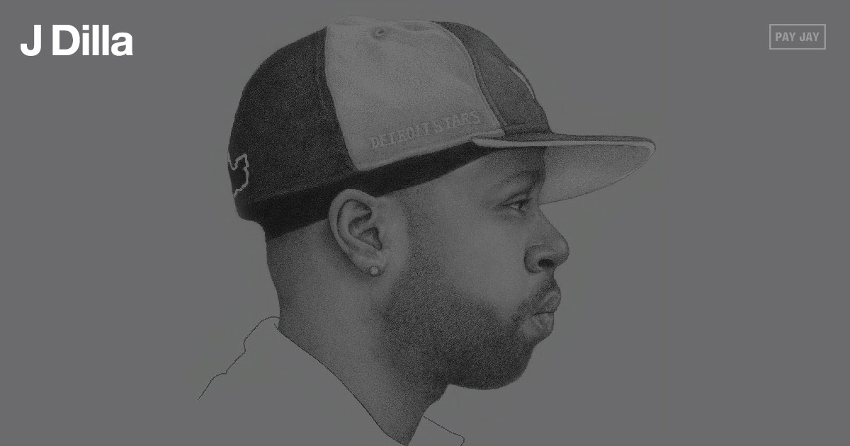 J Dilla | The Estate of James Yancey